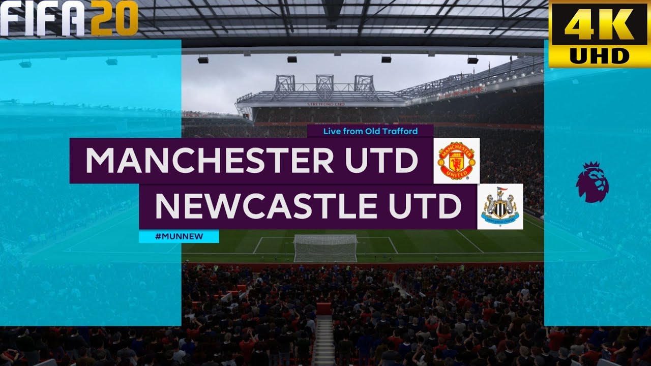 FIFA 20 | Manchester United vs Newcastle - Premier League - Full Match & Gameplay [ 4K 60 FPS ]