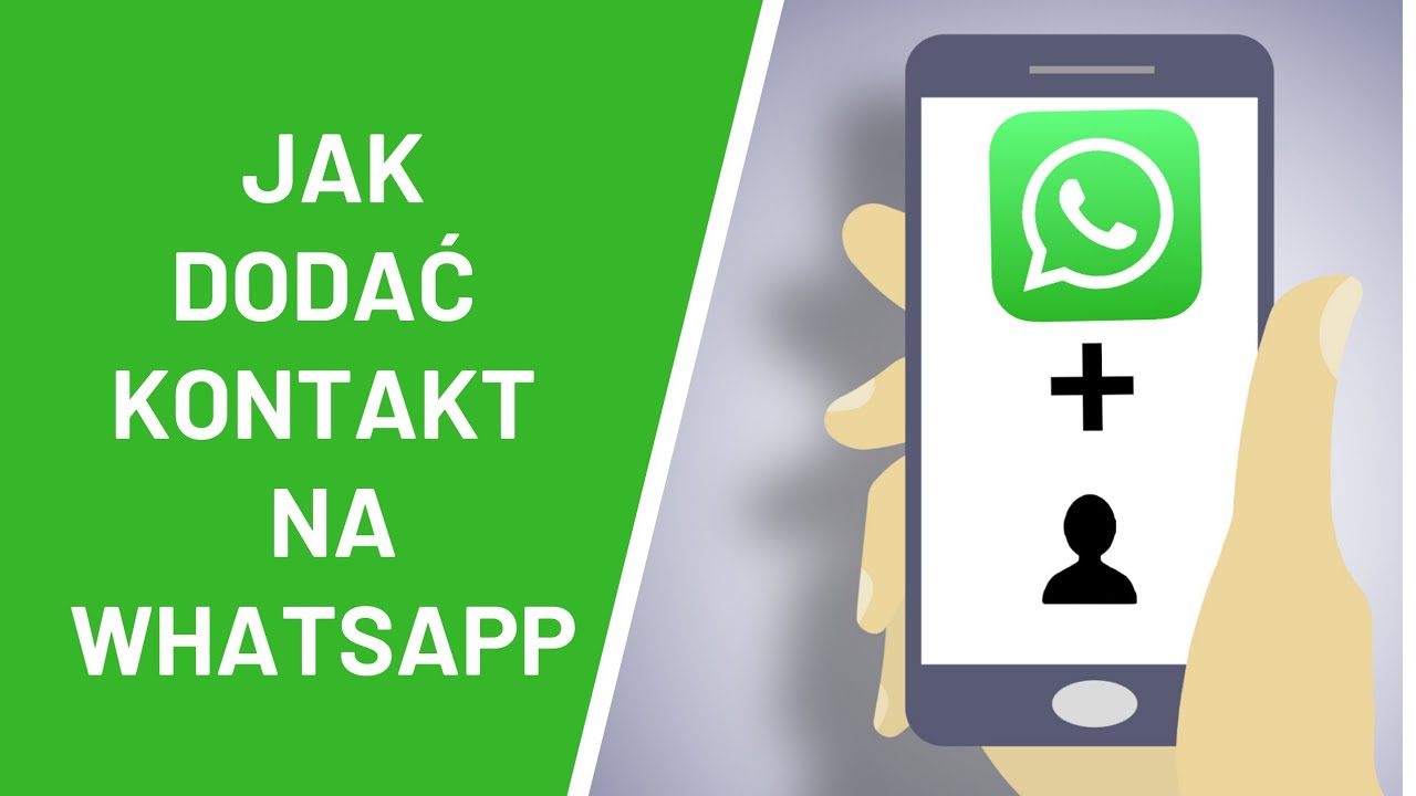 Jak dodać kontakt na WhatsApp ?