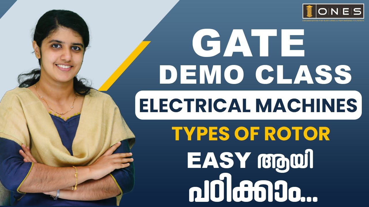 GATE | ELECTRICAL MACHINES - DEMO CLASS | TYPES OF ROTOR  | ONES