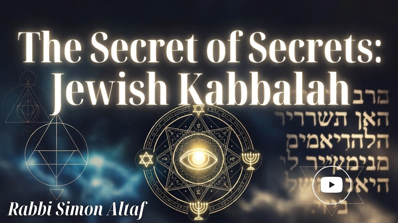 Secret of All Secrets: The Jewish Kabbalah