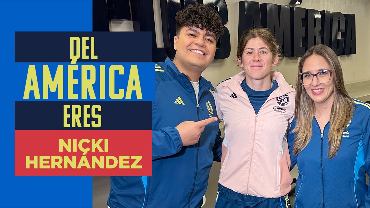 DEL AMÉRICA ERES con Nicki Hernández | 