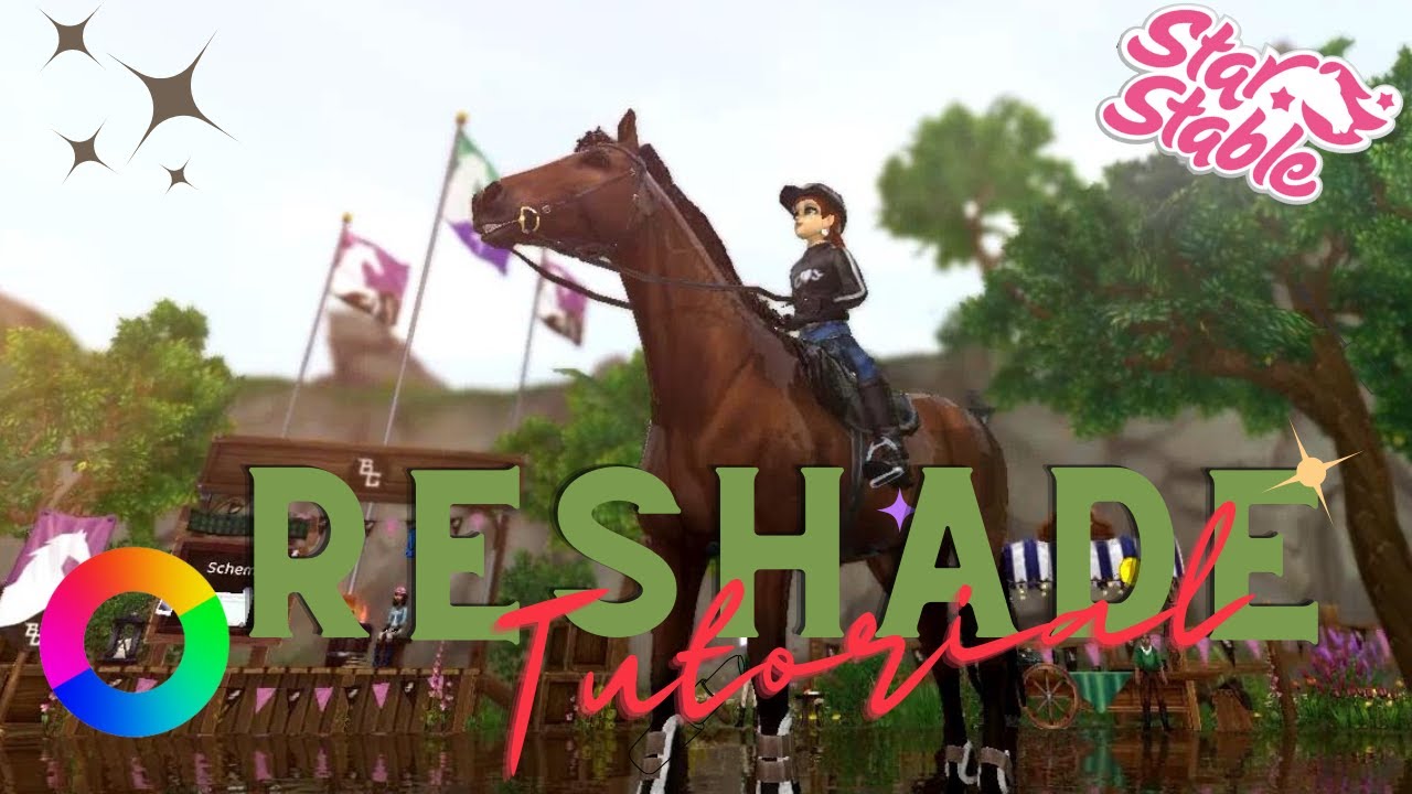 Reshade Tutorial Nederlands ll Star Stable online ll Riley Ravenhost