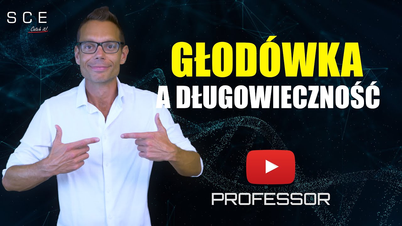 Professor odc. 17 - Głodówka a długowieczność