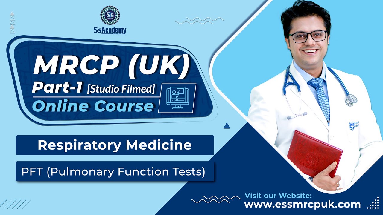 MRCP-UK Part-1 | Sample Lecture | (PFT) Pulmonary Function Test | Respiratory Medicine