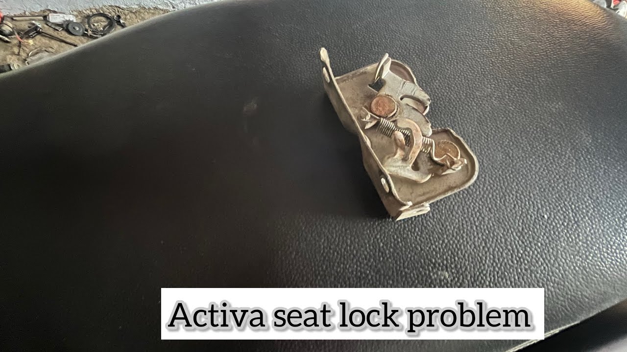 Activa seat lock not open ||