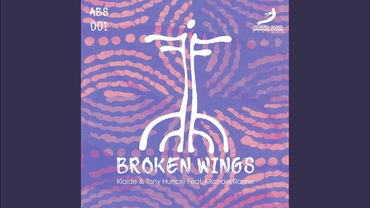 Broken Wings (Afro Mix)