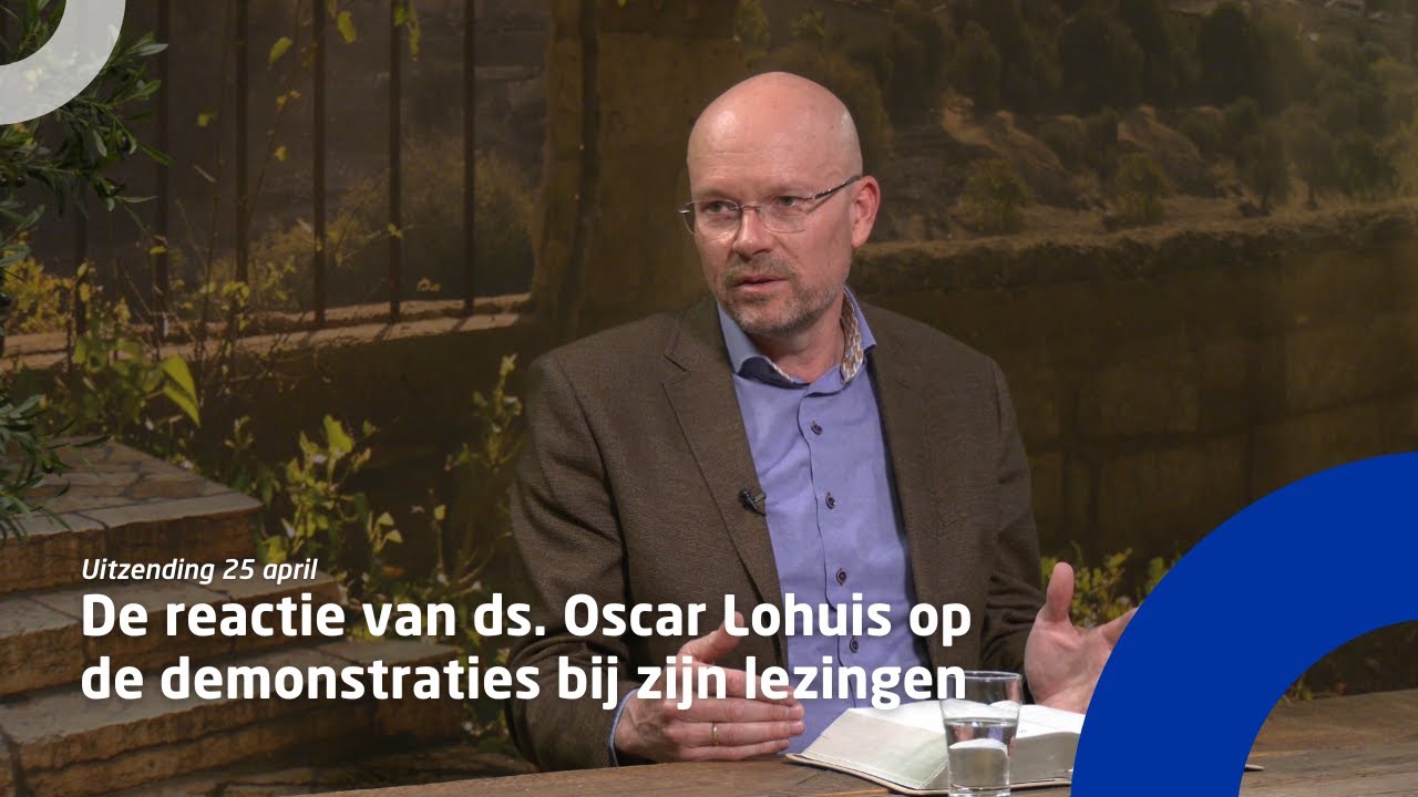 De reactie van ds. Oscar Lohuis op de demonstraties bij zijn lezingen