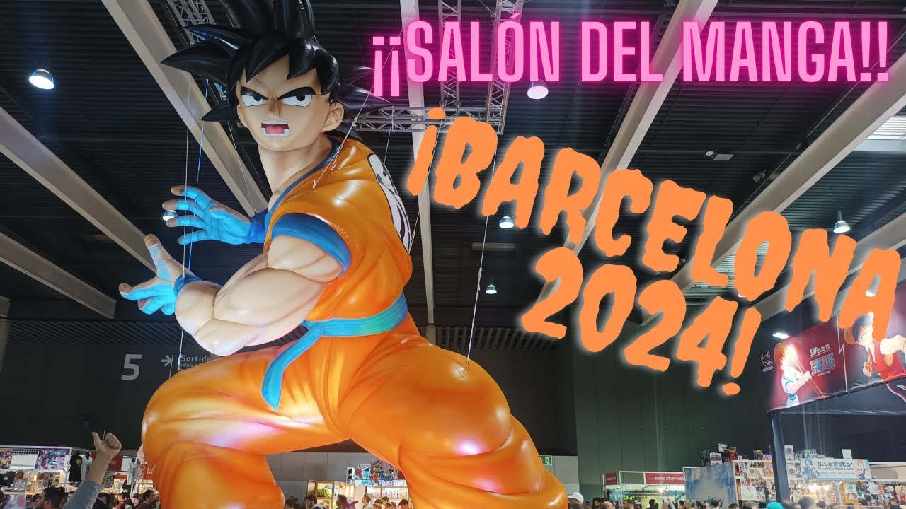 😎¡VISITAMOS EL SALÓN DEL MANGA - BARCELONA 2024!😎 