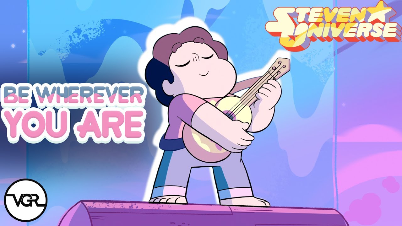 Steven Universe - Be Wherever You Are (Remix feat. Voia)