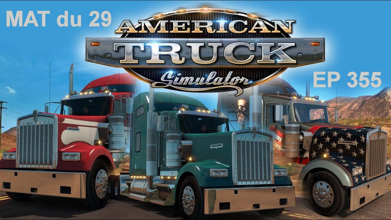 Conducteur de Camion aux USA Ep355