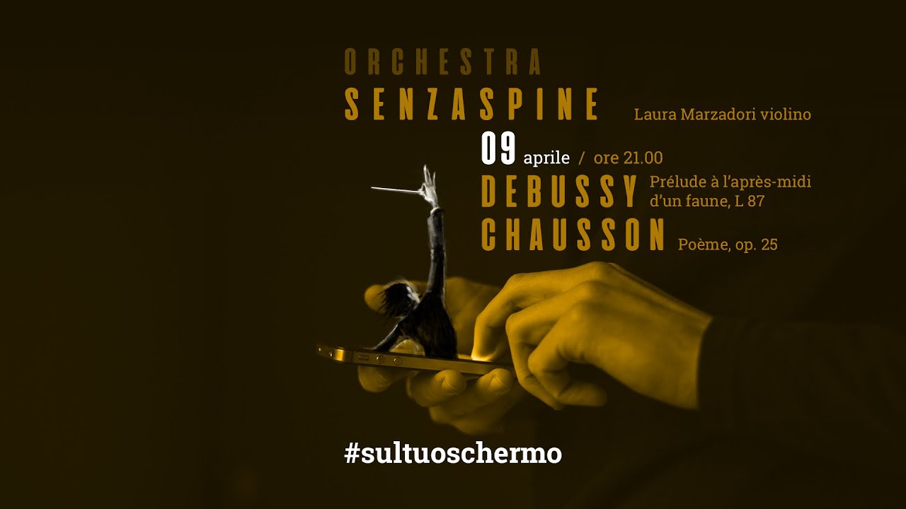 CONCERTO CON LAURA MARZADORI - I PARTE ✩ Debussy ✩ Chausson ✩ Orchestra Senzaspine