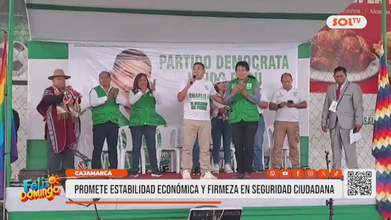 Cajamarca: candidato presidencial promete estabilidad económica y firmeza en seguridad ciudadana