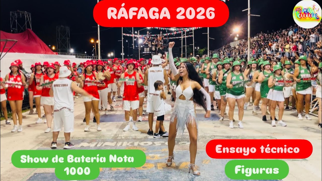 COMPARSA RÁFAGA 2026 - ENSAYO TÉCNICO 