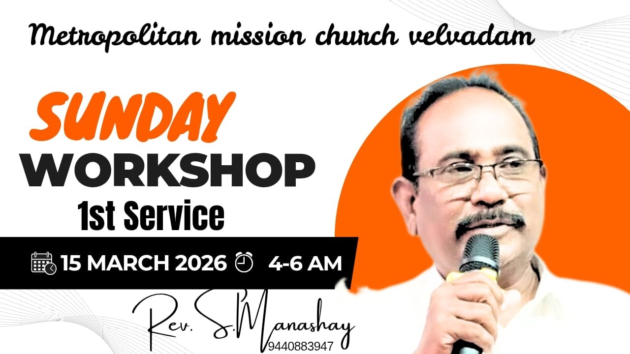 Sunday Srvice - 1 #Live 15/3/2026 # Rev.S.Manashay Garu #Gives Gospel Team