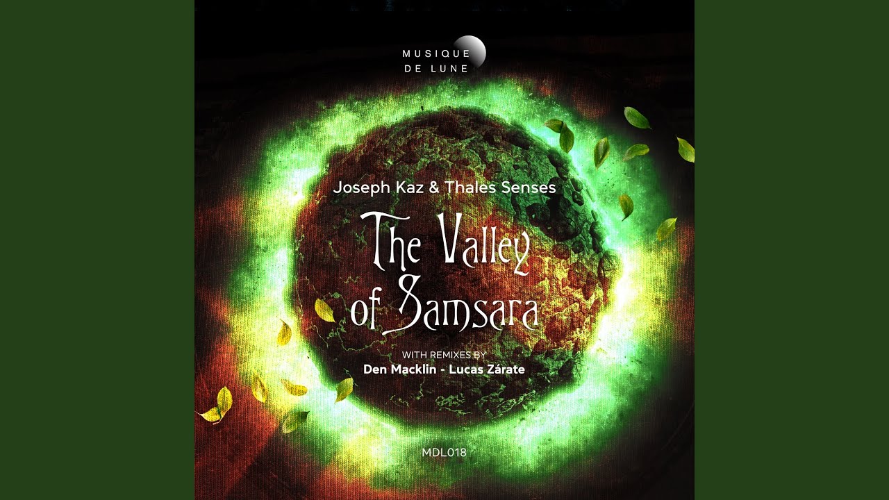 The Valley of Samsara (Den Macklin Remix)