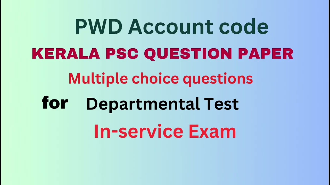 PWD  ACCOUNT CODE  for  DEPARTMENT EXAMS / PSC / Multiple choice questions