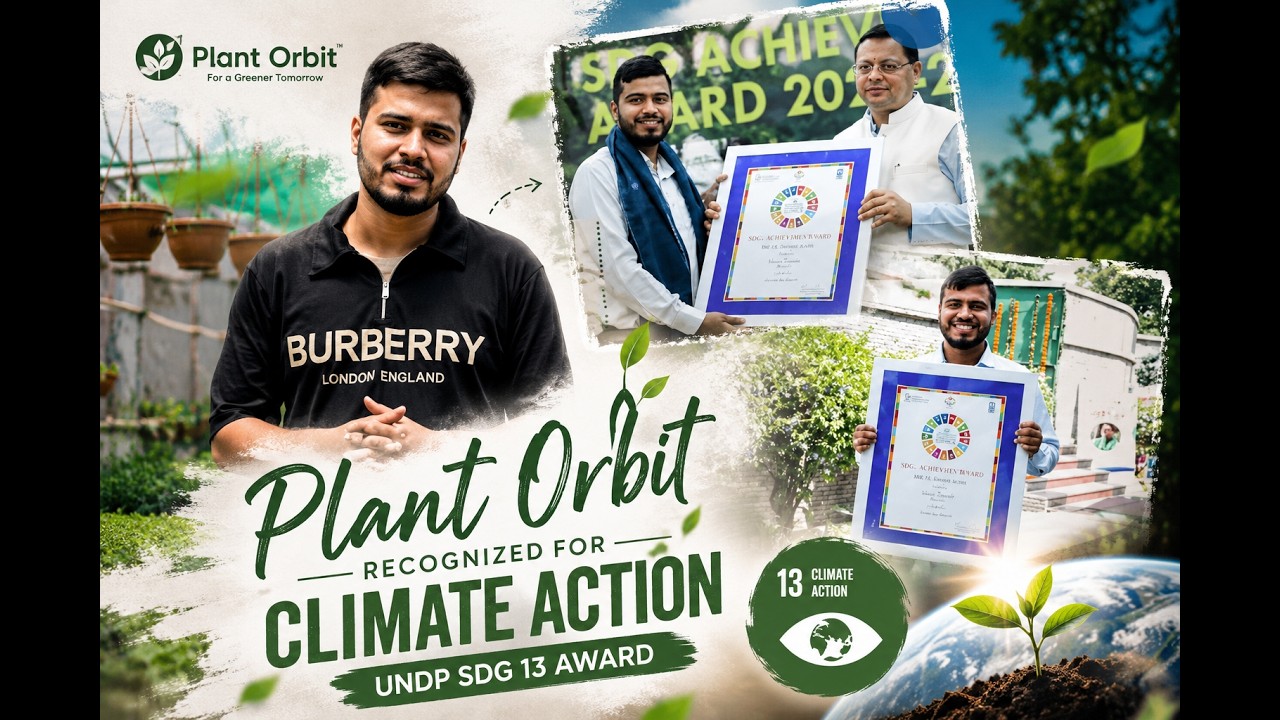 Plant Orbit Startup UNDP SDG 13 Award | Climate Action Innovation 🌍
