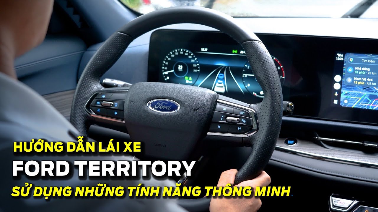 Hướng Dẫn Lái Xe Ford Territory 2023 | Sử Dụng Những Tính Năng Thông Minh