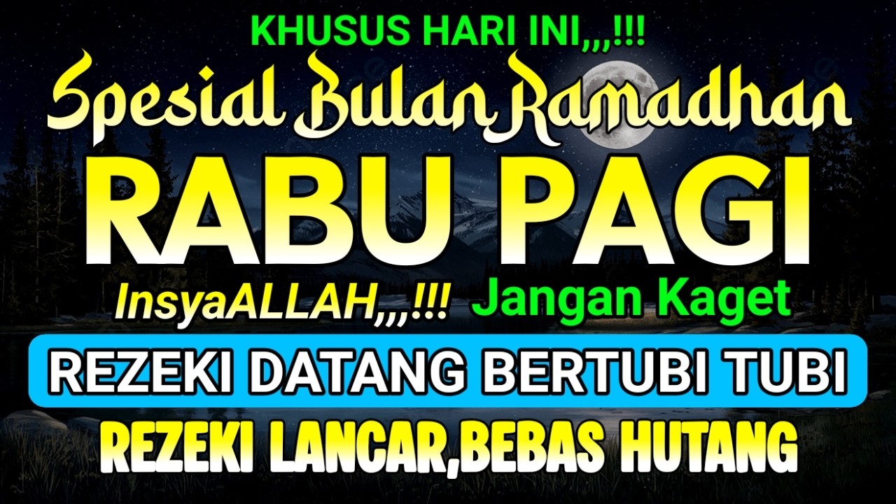 mustajab Ramadhan,,,| putar dzikir ini ! rezeki datang bertubi tubi ! PANJANG UMUR & DOSA DIAMPUNI