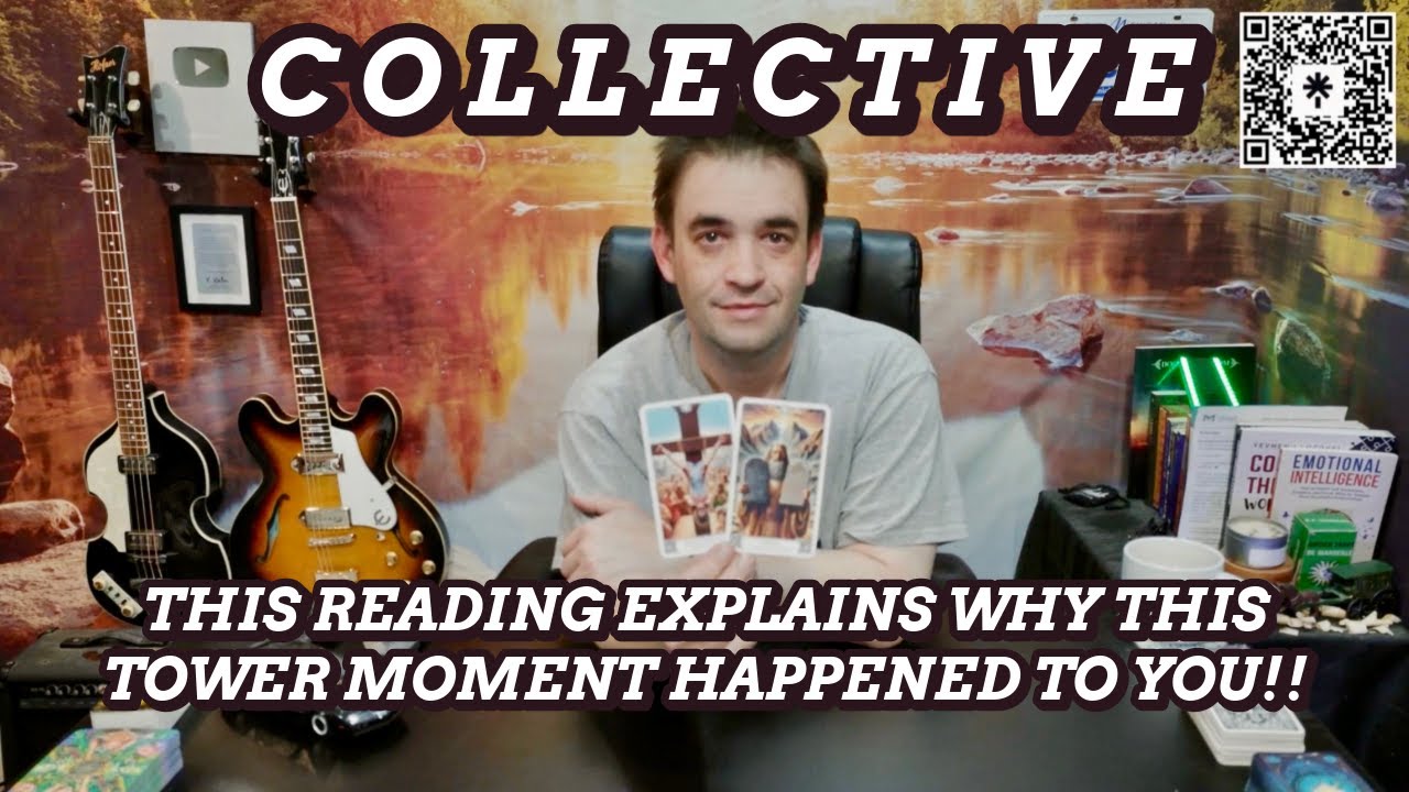 THIS READING EXPLAINS WHY THIS TOWER MOMENT HAPPENED TO YOU - COLLECTIVE TAROT READING FOR ALL SIGNS