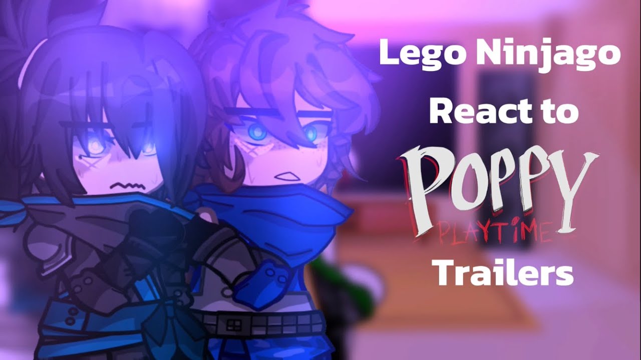 Ninja’s React yo Poppyplaytime Trailers || TW: GORE N DISTURBING IMAGERY || Lego Ninjago ||