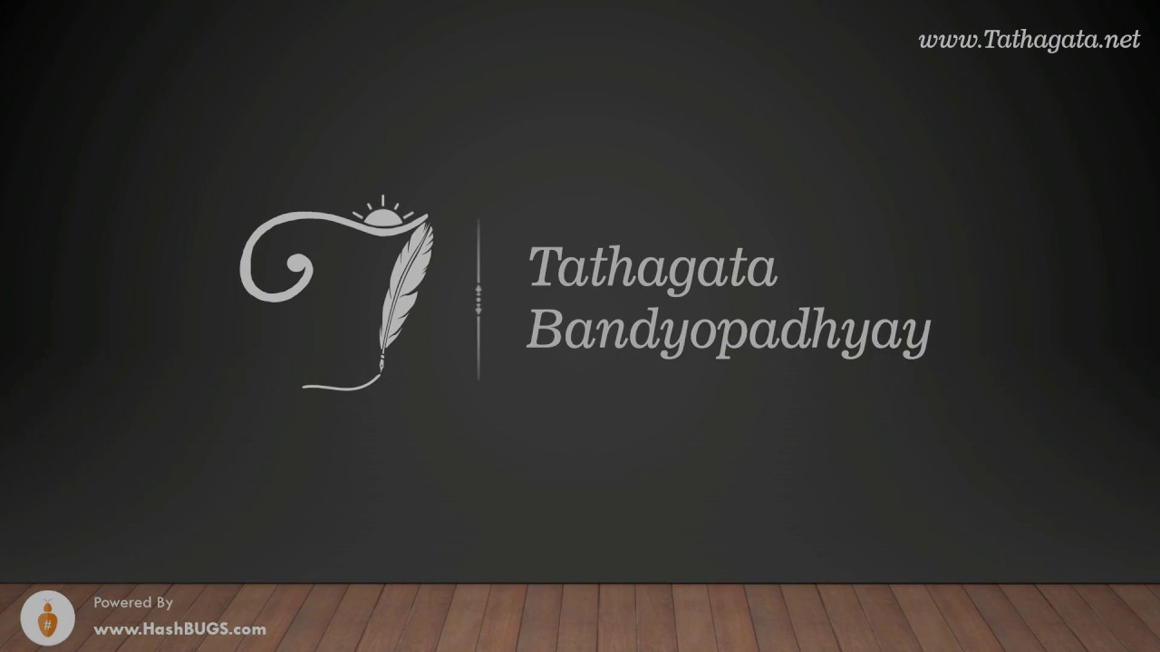 Tathagata Bandyopadhyay - Channel Introduction