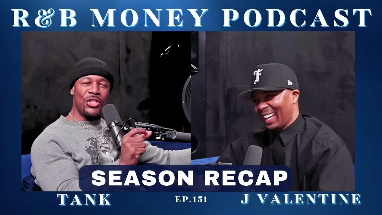 Season Recap &bull; R&B MONEY Podcast &bull; Ep.151 (Bonus Episode)