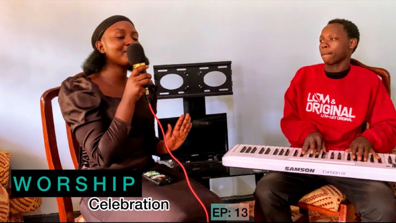 WORSHIP CELEBRATION EP:13 GRACE|| MAJINA YOTE // IMANA YO MUMISOZI || YAMPINDIRIYE UBUZIMA