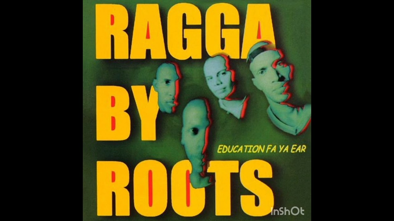 Ragga by Roots - Sentimientos  | Education fa ya Ear