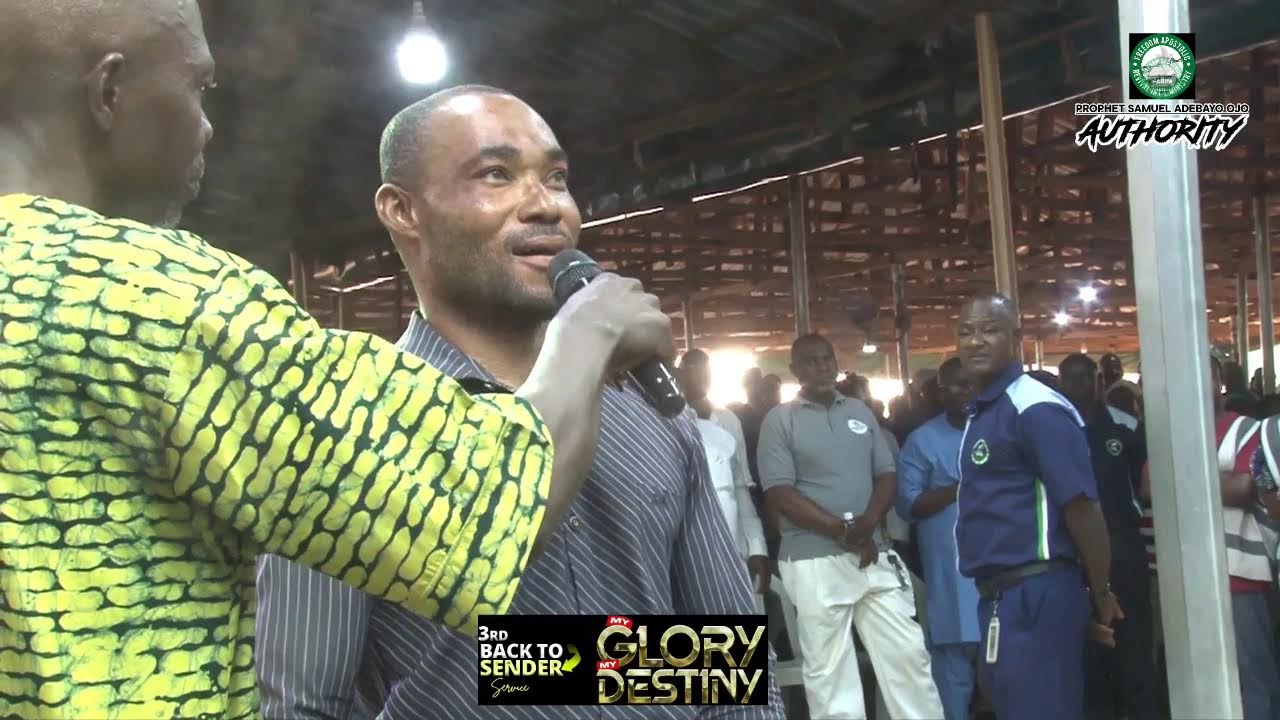 BACK TO SENDER SERVICE || LIVE || PROPHET SAMUEL ADEBAY OJO(BABA AUTHORITY)