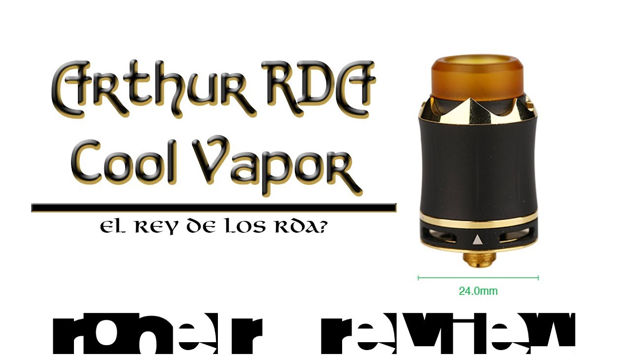 Arthur RDA Cool Vapor &iquest;El Rey de los RDA? Revisi&oacute;n y montaje