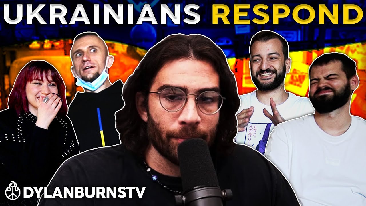 Ukrainians Respond to HasanAbi