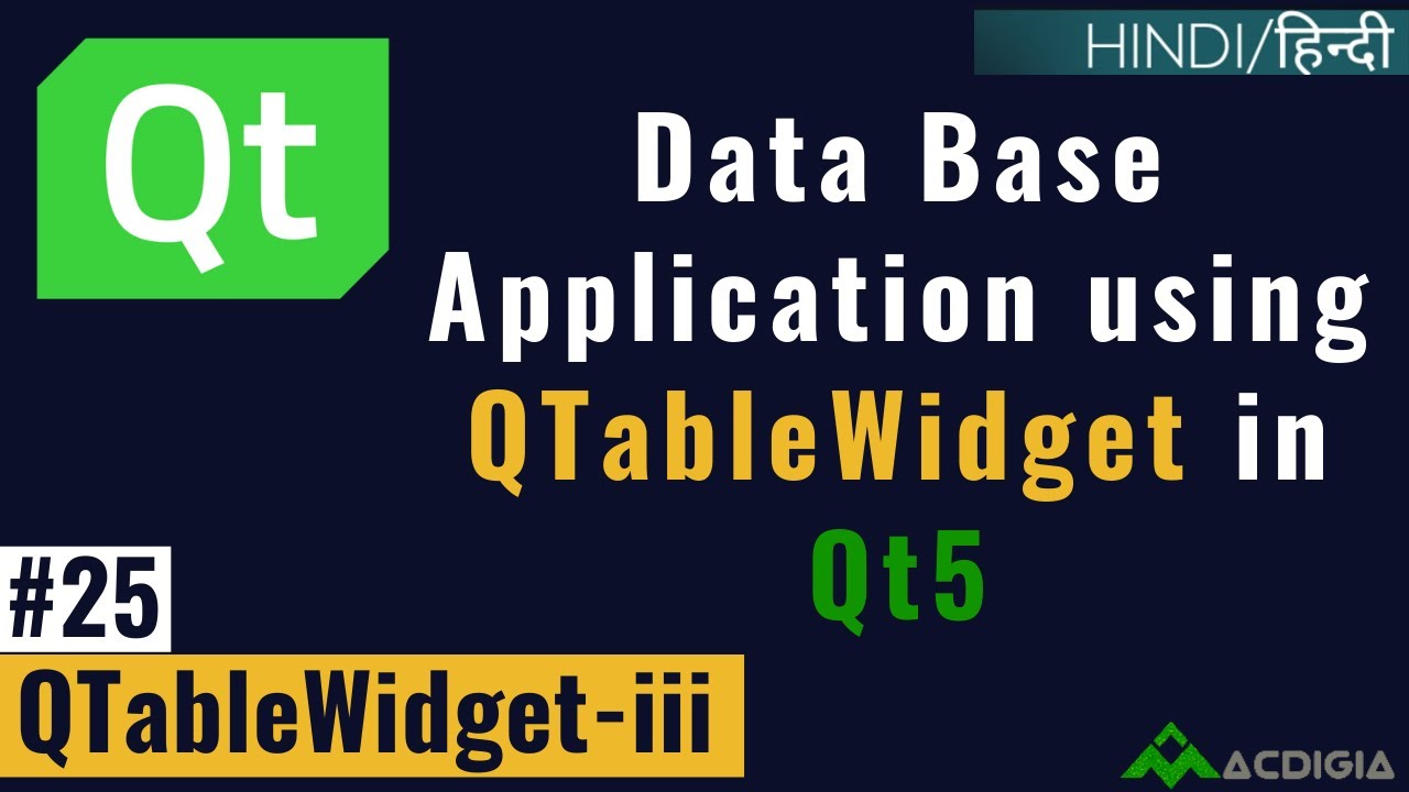 QTableWidget (Part 3)| How to create Data Base Application using QTableWidget?|(Qt C++ Tutorial #25)