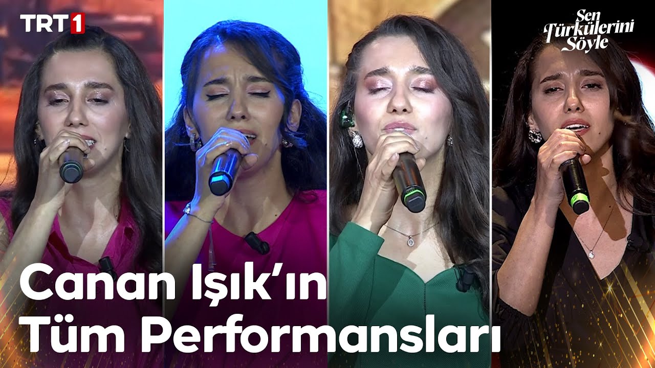 Canan Işık Tüm Performanslar - Sen Türkülerini Söyle @trt1