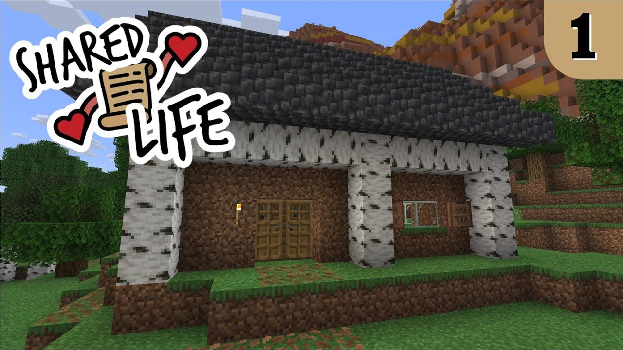 Shared Life Ep1: Dirt house!