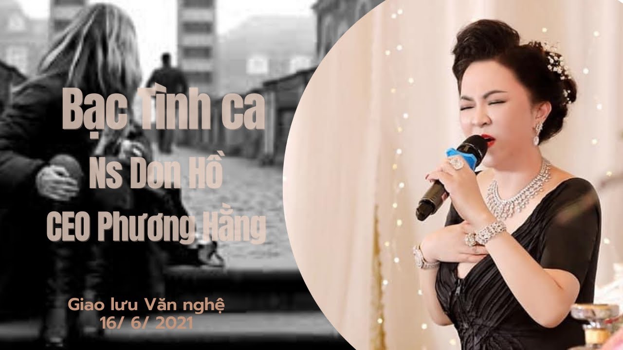 Bạc Tình ca 💕 CEO Phương Hằng