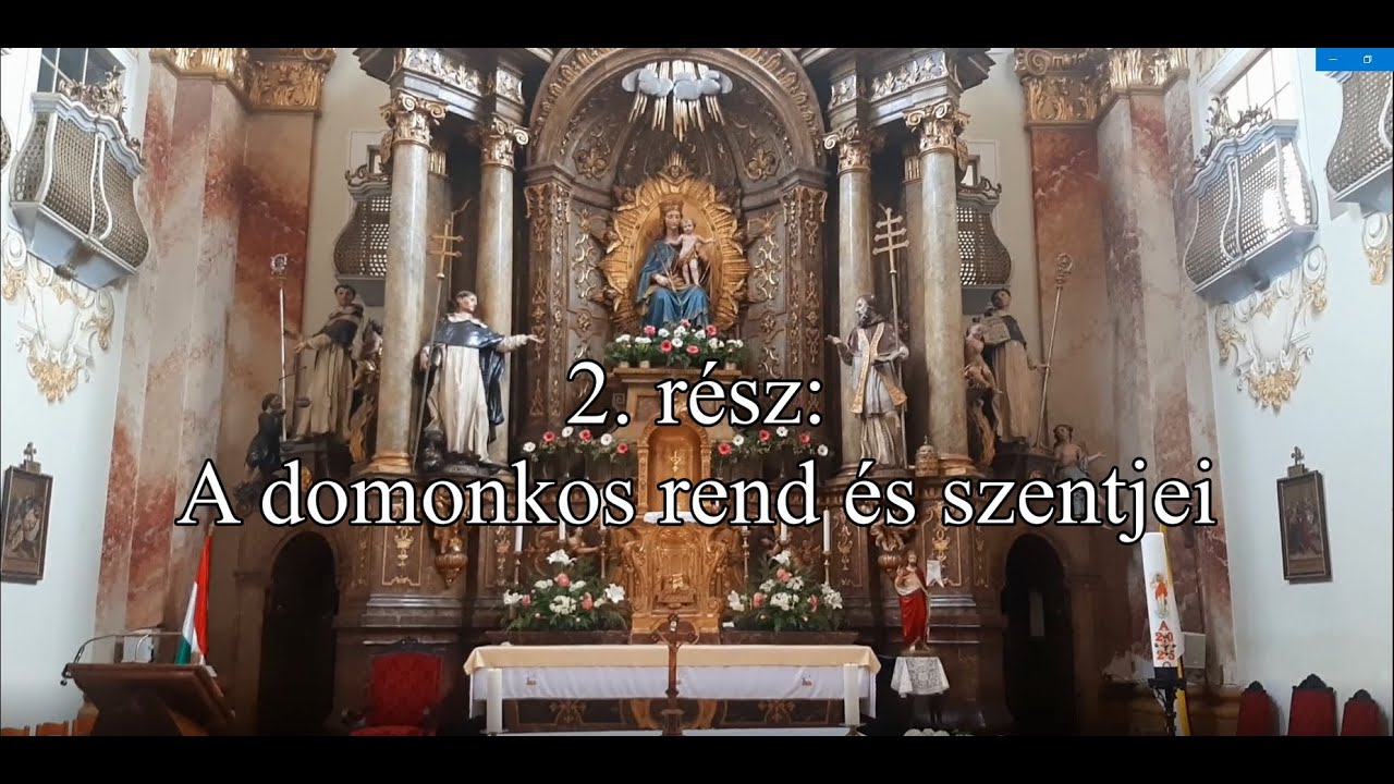 Jelöltség a Domonkos-rendben (2. rész): A domonkos rend és szentjei
