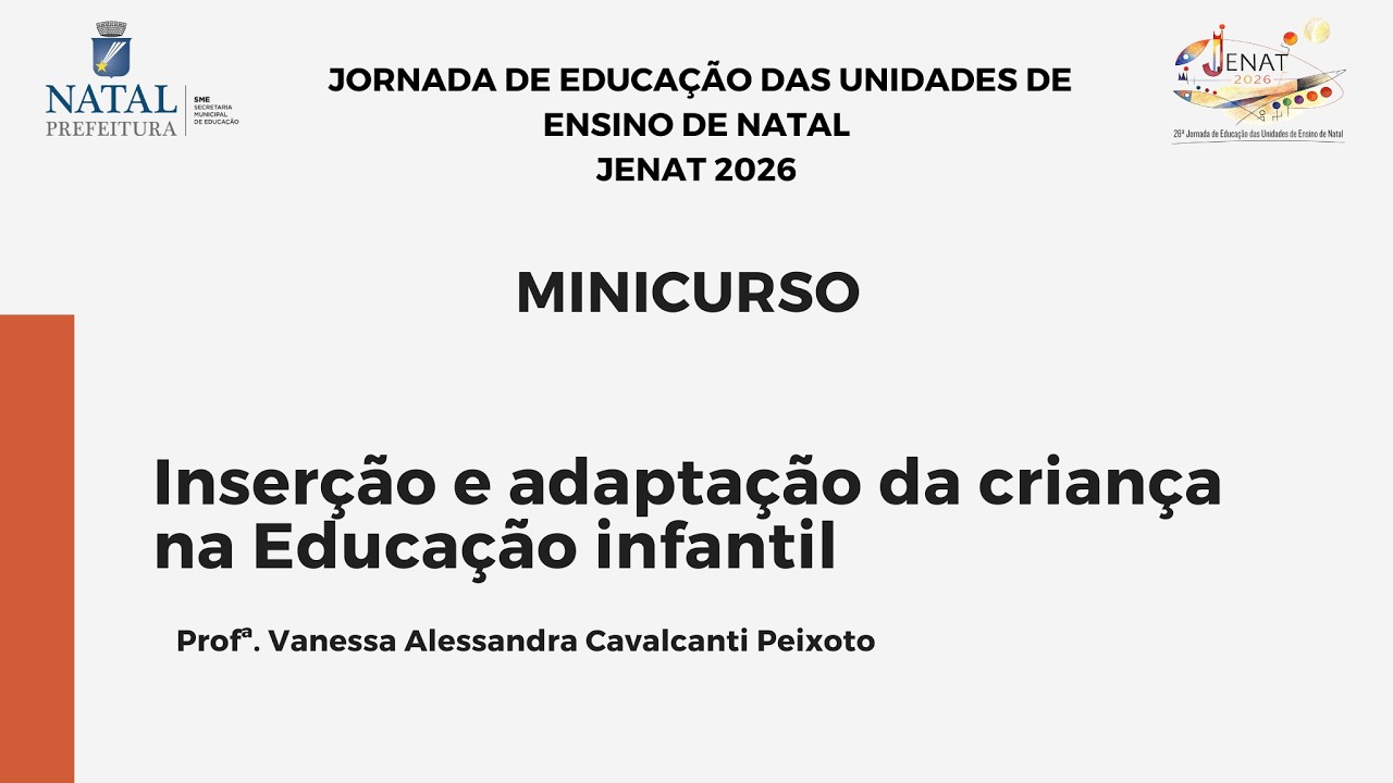[JENAT 2026] Minicurso “Inserção e adaptação da criança na Educação infantil”