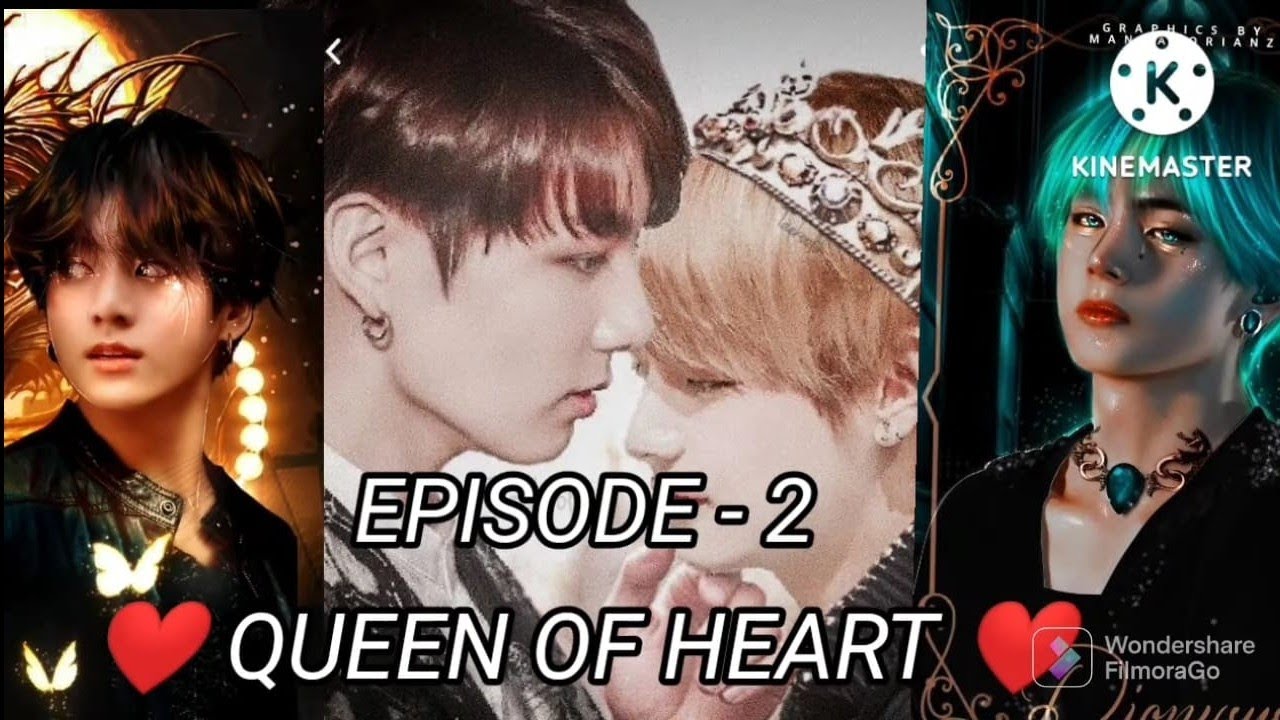 ❤️ QUEEN OF HEART ❤️ Taekook FF . Episode -2