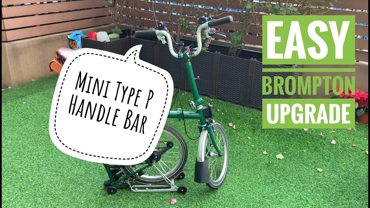 How to Upgrade your Brompton DIY - Mini Type P Handle Bar (Aceoffix)