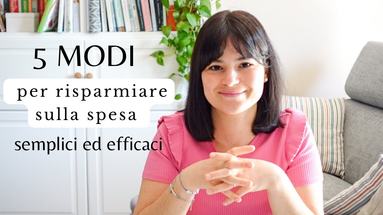 5 MODI per RISPARMIARE 💸 sulla spesa SPESA 🛒  SEMPLICI ed EFFICACI!
