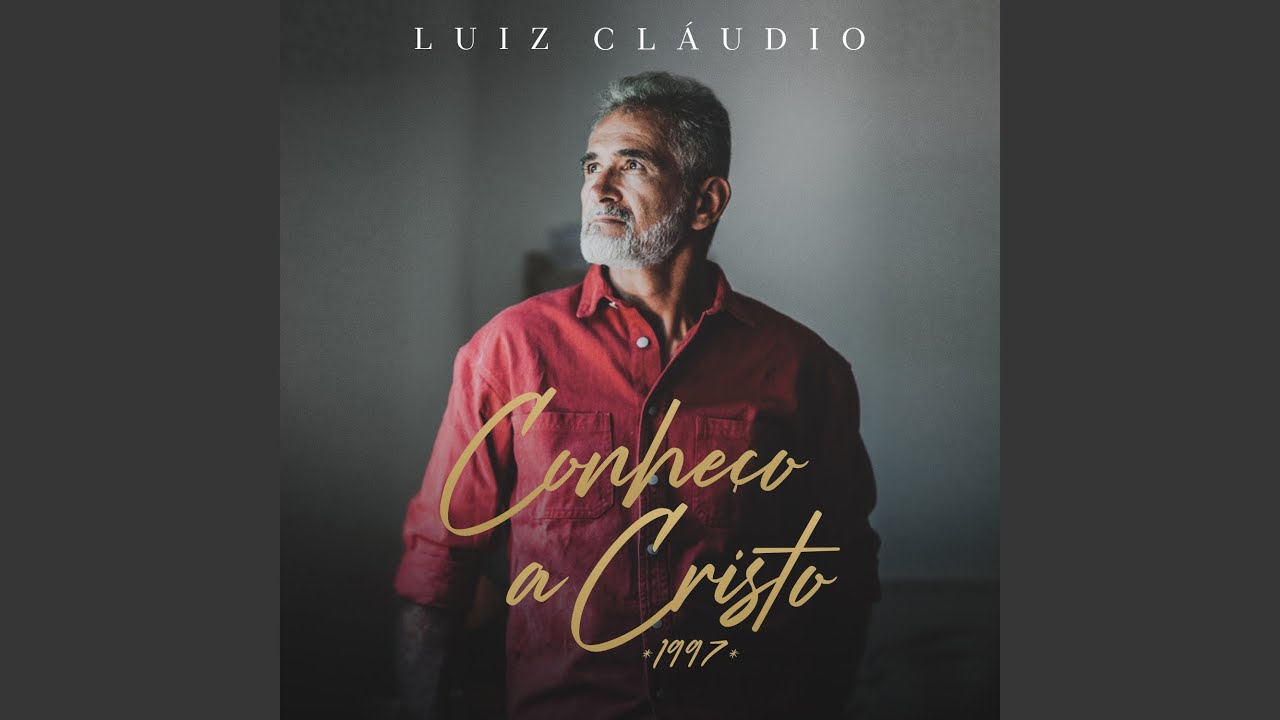 Conheço a Cristo