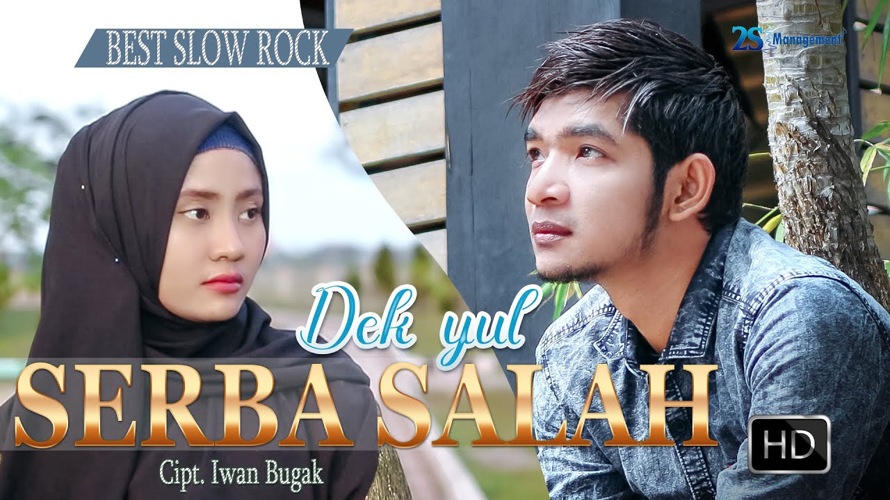 DEK YUL   SERBA SALAH