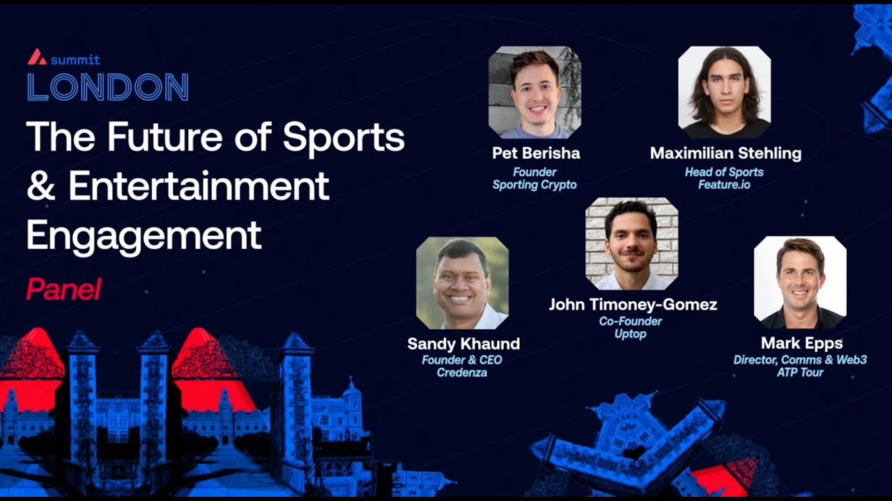The Future of Sports & Entertainment Engagement I Avalanche Summit London