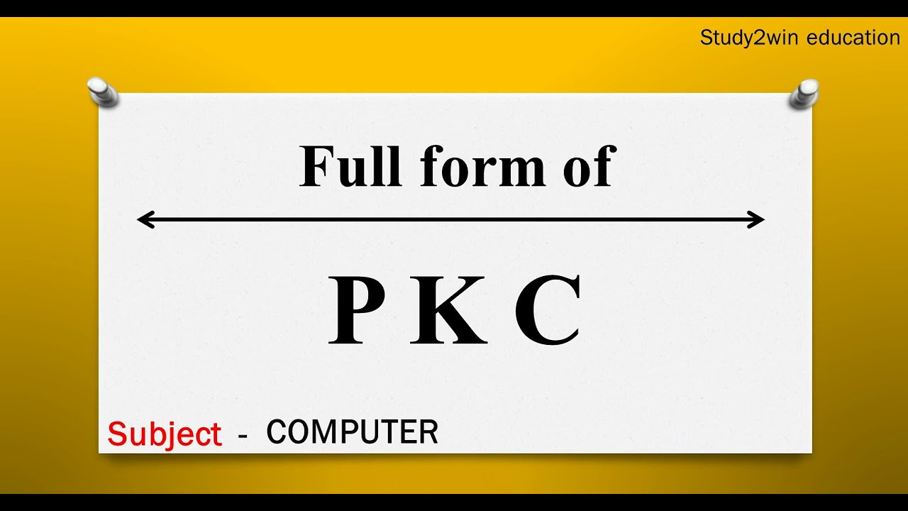PKC ka full form | Full form of in English  | Subject - COMPUTER