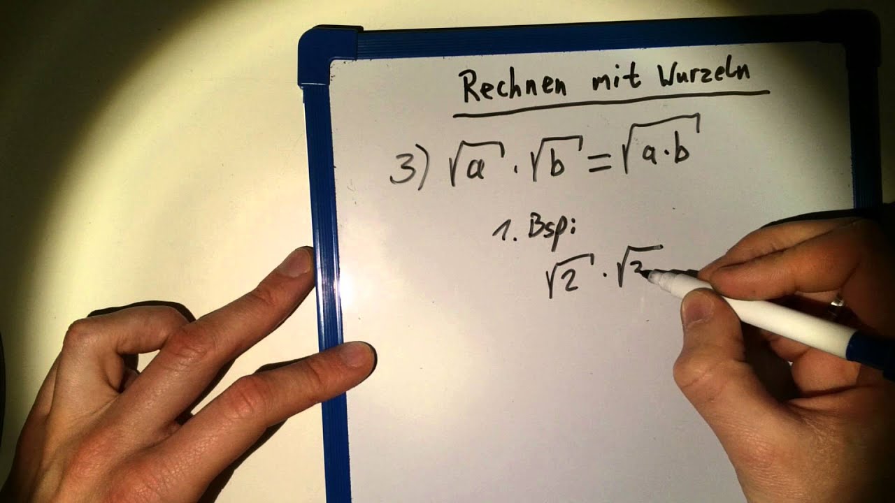Rechnen mit Wurzeln