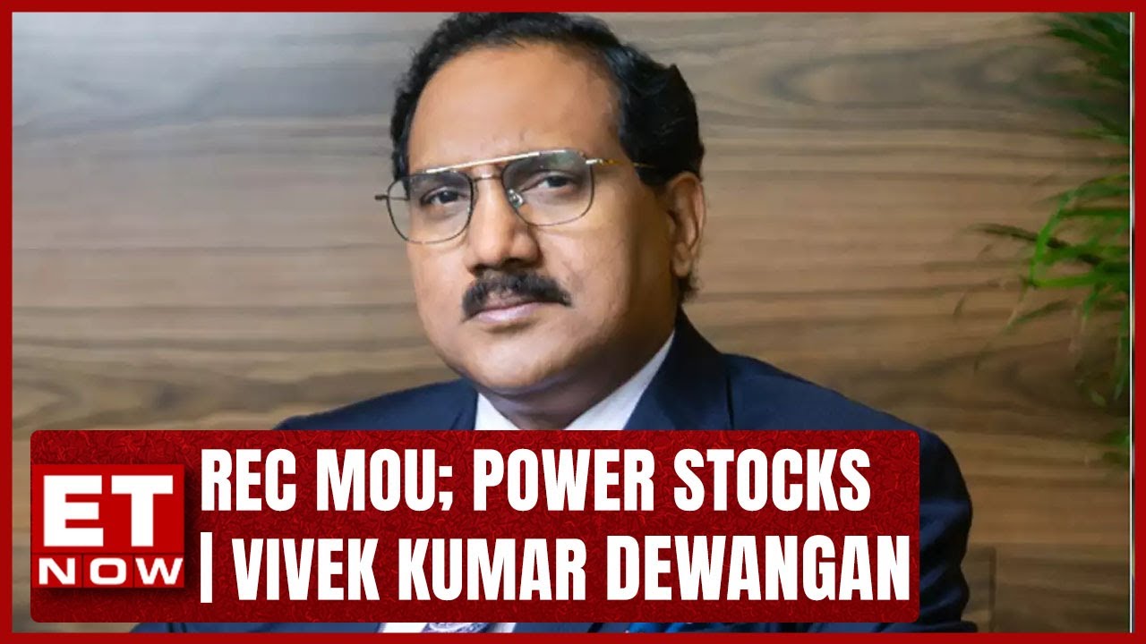 REC Likely To Achieve 10 Trillion AUM In Next 5 Years; What More Vivek Kumar Dewangan Shares