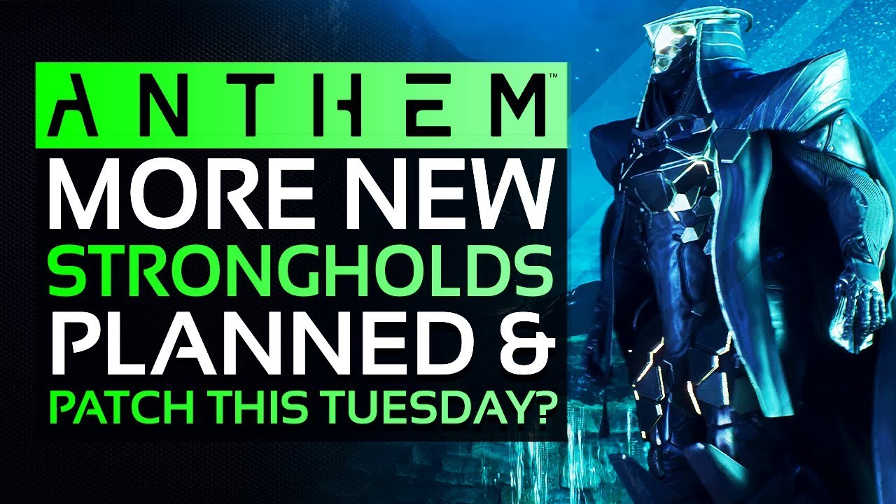 Anthem New Leaks - Plans For At Least 9 Total Strongholds, Bioware Replies & New Update on Tuesday?