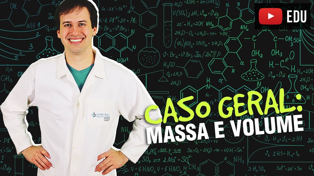 4. Cálculo Estequiométrico - Caso Geral: Massa e Volume [Química Geral]