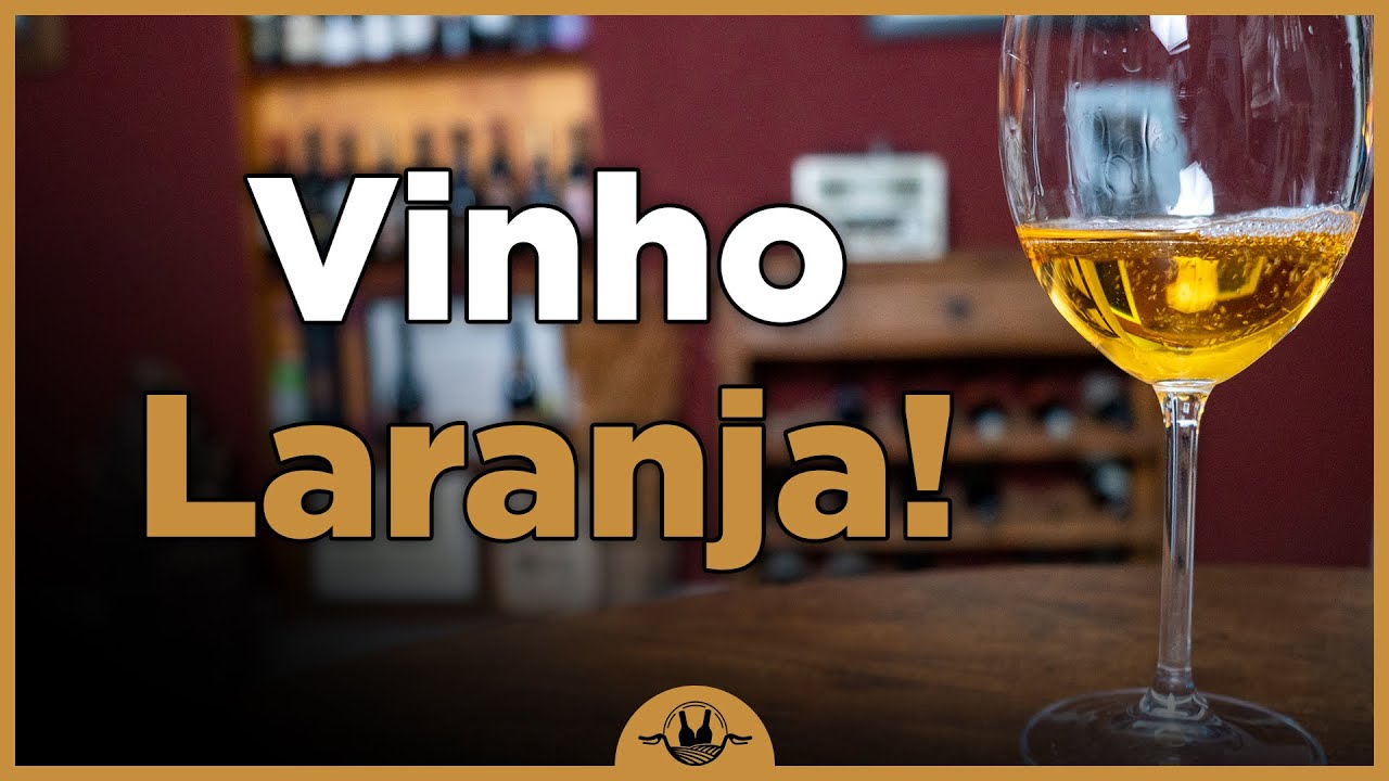 O que é VINHO LARANJA?
